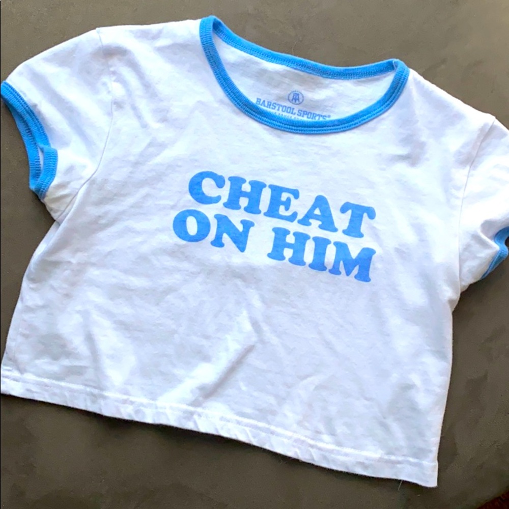 Cheat on him - Call her daddy shirt!